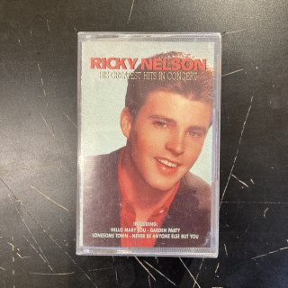 Ricky Nelson - His Greatest Hits In Concert C-kasetti (VG+/VG+) -rock n roll-